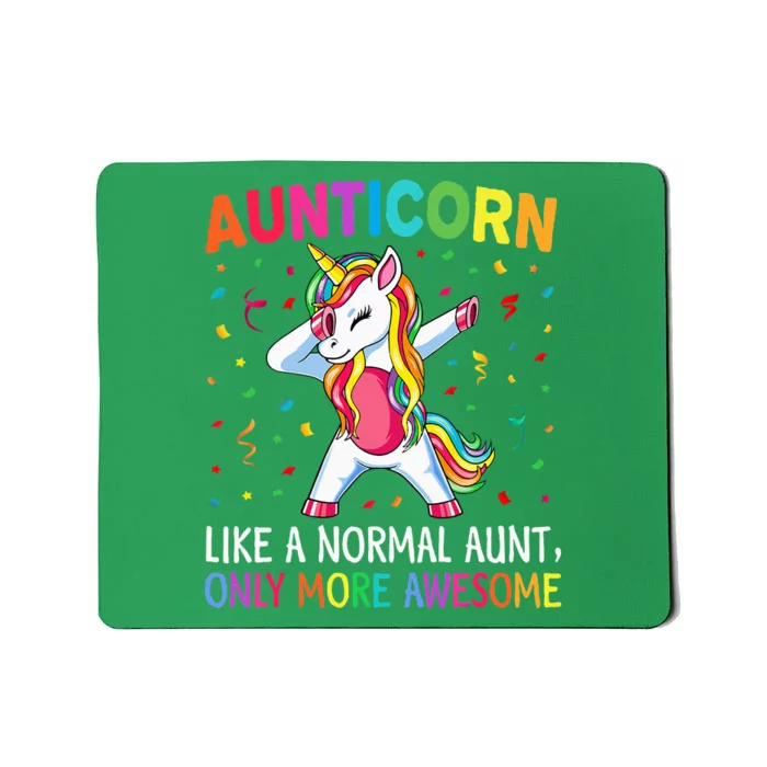 Aunticorn Like An Aunt Only Awesome Dabbing Unicorn Mousepad