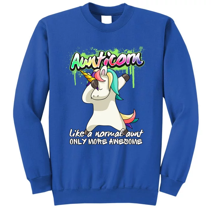 Aunticorn Like A Normal Aunt Dabbing Unicorn Magical Funny Gift Sweatshirt