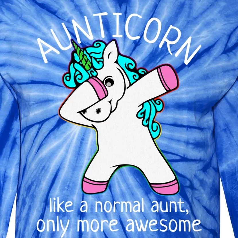 Aunticorn Like A Normal Aunt Only More Awesome Auntie Gift Tie-Dye Long Sleeve Shirt