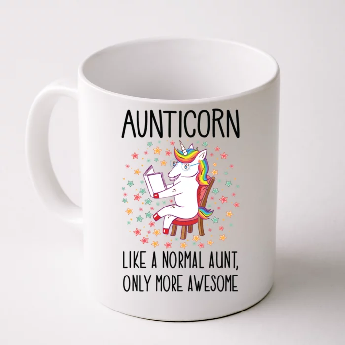 Aunticorn Like A Normal Aunt Only More Awesome Aunty Unicorn Gift Front & Back Coffee Mug