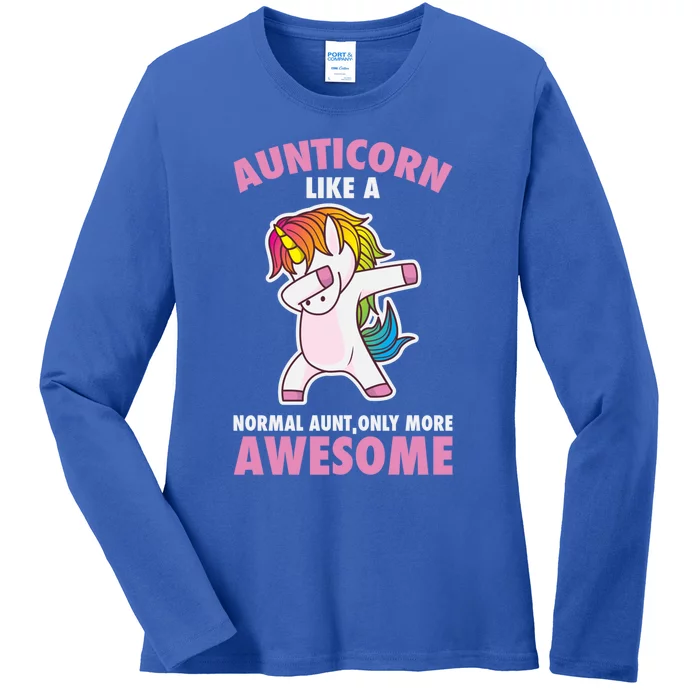 Aunticorn Like A Normal Aunt Only More Awesome Unicorn Aunt Cool Gift Ladies Long Sleeve Shirt