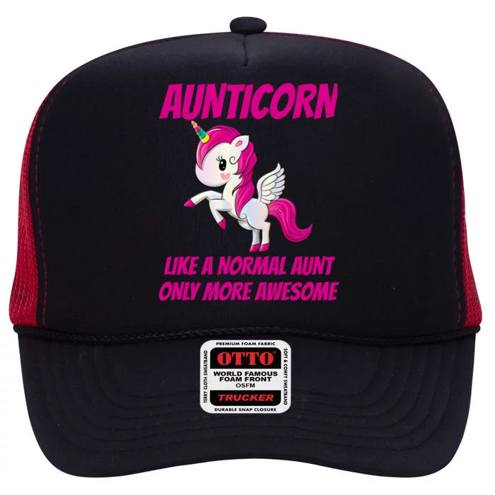 Aunticorn Like An Aunt Only Awesome Dabbing Unicorn Auntie Gift High Crown Mesh Trucker Hat