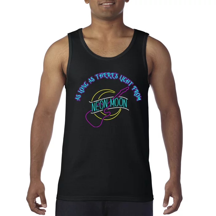 As Long As There's Light From Neon Moon Tank Top