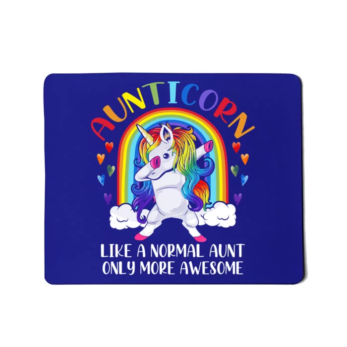 Aunticorn Like An Aunt Only Awesome Dabbing Unicorn Funny Gift Mousepad