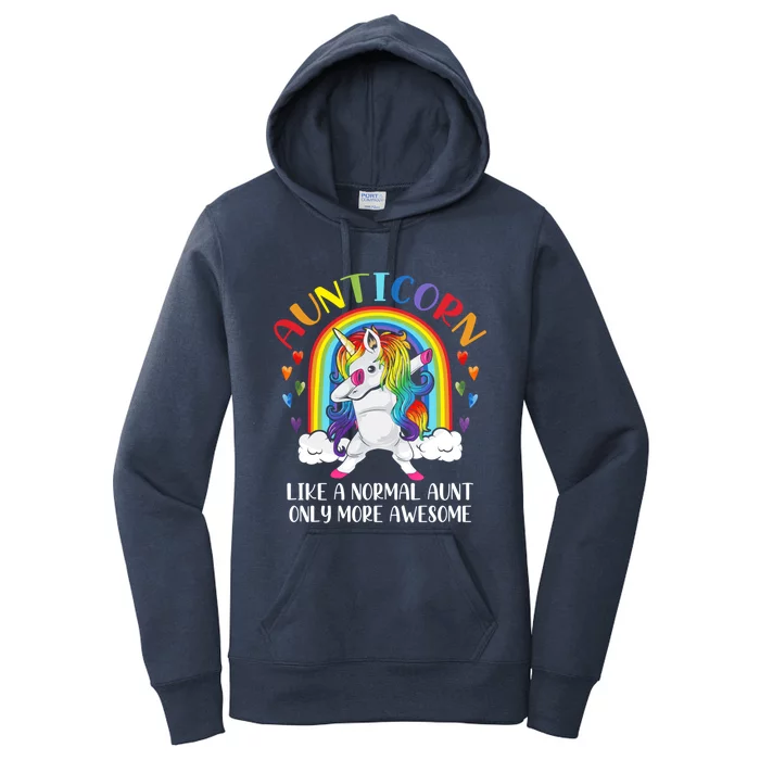 Aunticorn Like An Aunt Only Awesome Dabbing Unicorn Funny Gift Women's Pullover Hoodie