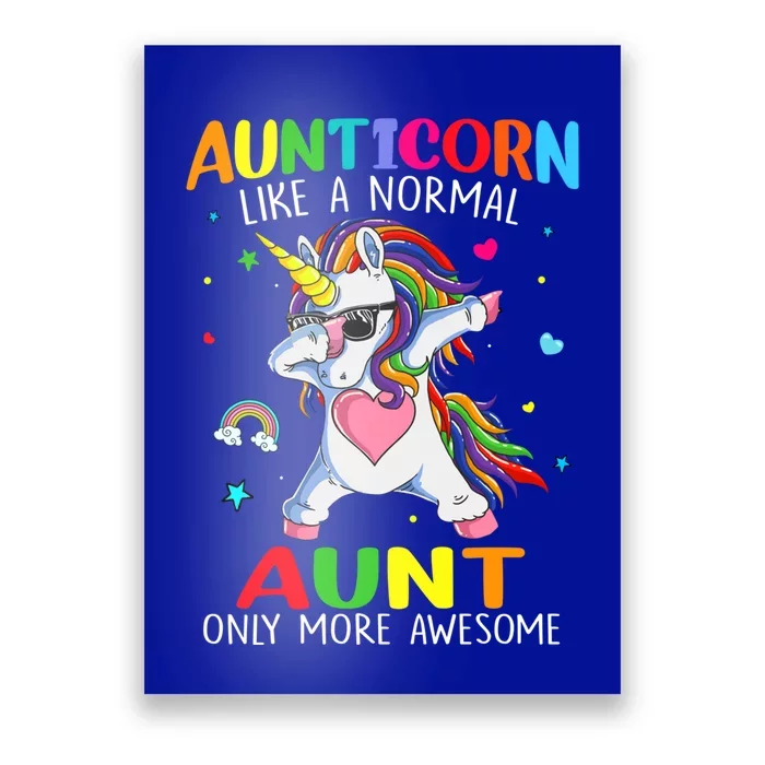 Aunticorn Like An Aunt Only Awesome Dabbing Unicorn Gift Poster