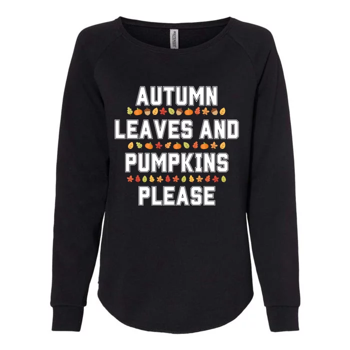 Autumn Leaves And Pumpkins Please Fall Season Womens California Wash Sweatshirt