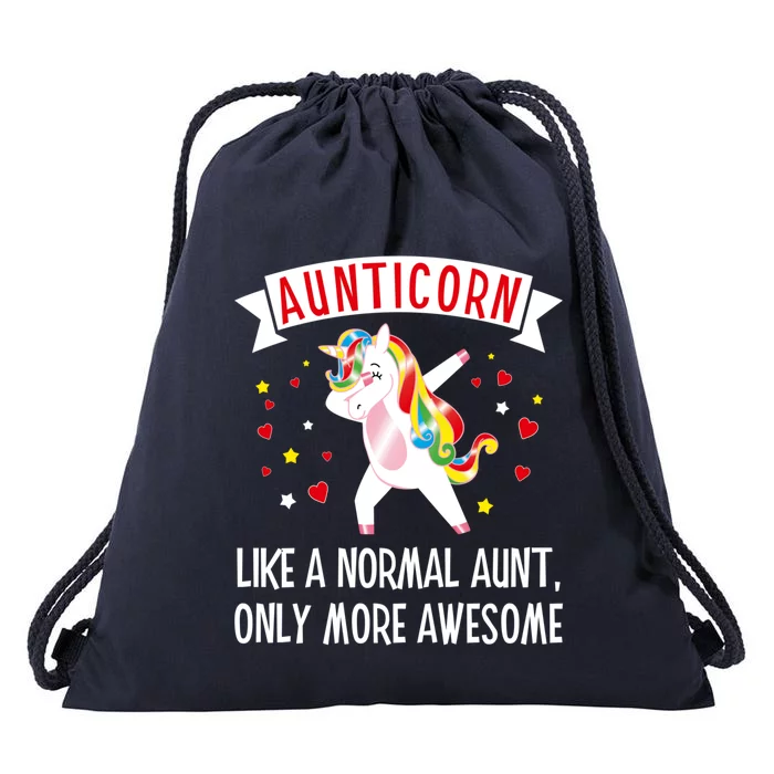 Aunticorn Like An Aunt Only More Awesome Tee Best Aunt Ever Cool Gift Drawstring Bag