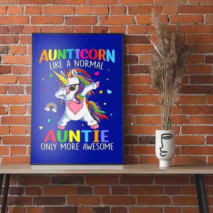 Aunticorn Like An Auntie Only Awesome Dabbing Unicorn Gift Poster