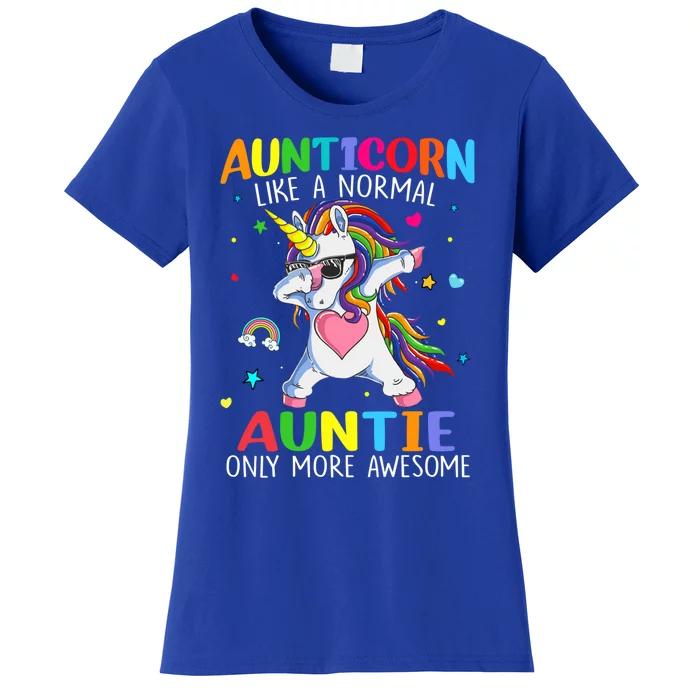 Aunticorn Like An Auntie Only Awesome Dabbing Unicorn Gift Women's T-Shirt