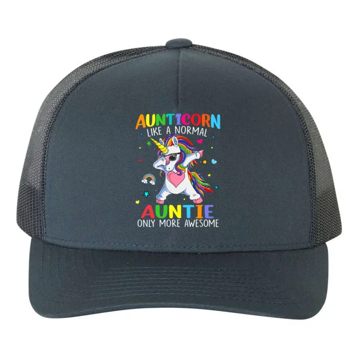 Aunticorn Like An Auntie Only Awesome Dabbing Unicorn Gift Yupoong Adult 5-Panel Trucker Hat