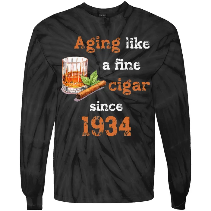 Aging Like A Fine Cigar Since 1934 Funny Fathers Day Tie-Dye Long Sleeve Shirt