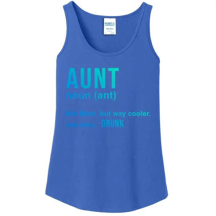 Aunt Like A Mom But Way Cooler Funny Auntie Funny Gift / Joke Gag Gift Ladies Essential Tank