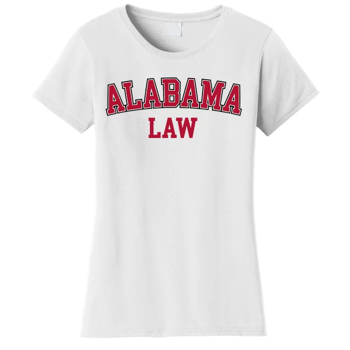 Alabama Law Alabama Bar Graduate Gift Lawyer College Women's T-Shirt