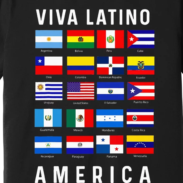 All Latin American Flags Countries Viva Latino America Premium T-Shirt