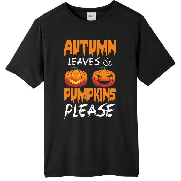 Autumn Leaves And Pumpkins Please ChromaSoft Performance T-Shirt