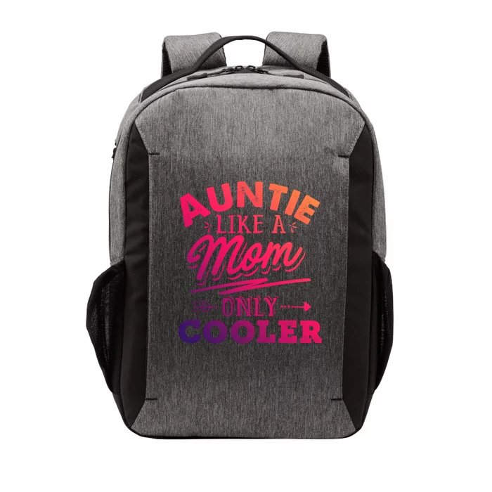 Auntie Like A Mom Only Cooler Funny Mothers Day Gift Vector Backpack