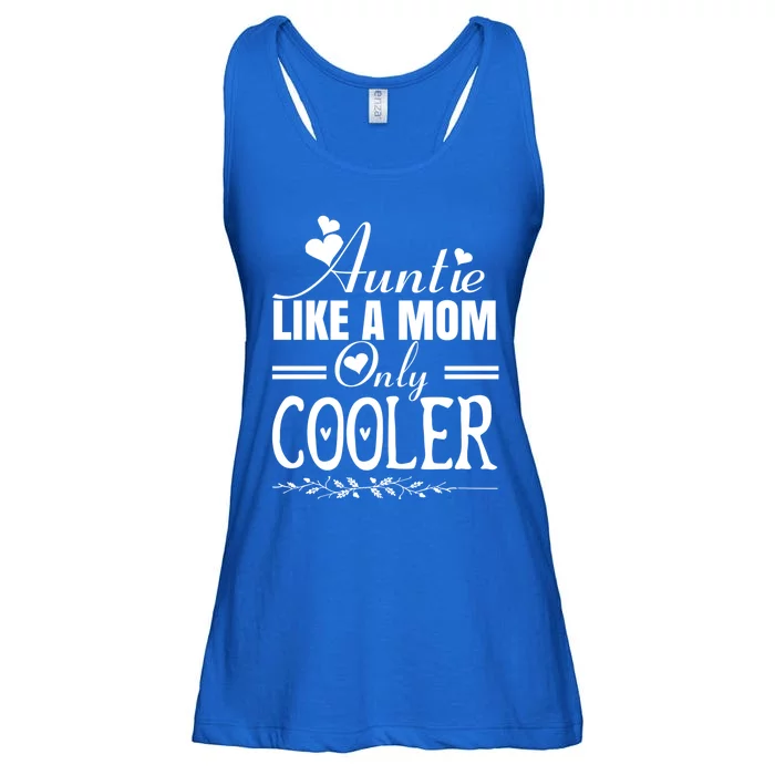 Auntie Like A Mom Only Cooler Novelty Cool Outfit Designs Gift Ladies Essential Flowy Tank