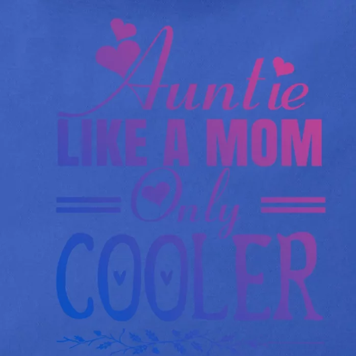 Auntie Like A Mom Only Cooler Novelty Cool Outfit Designs Gift Zip Tote Bag