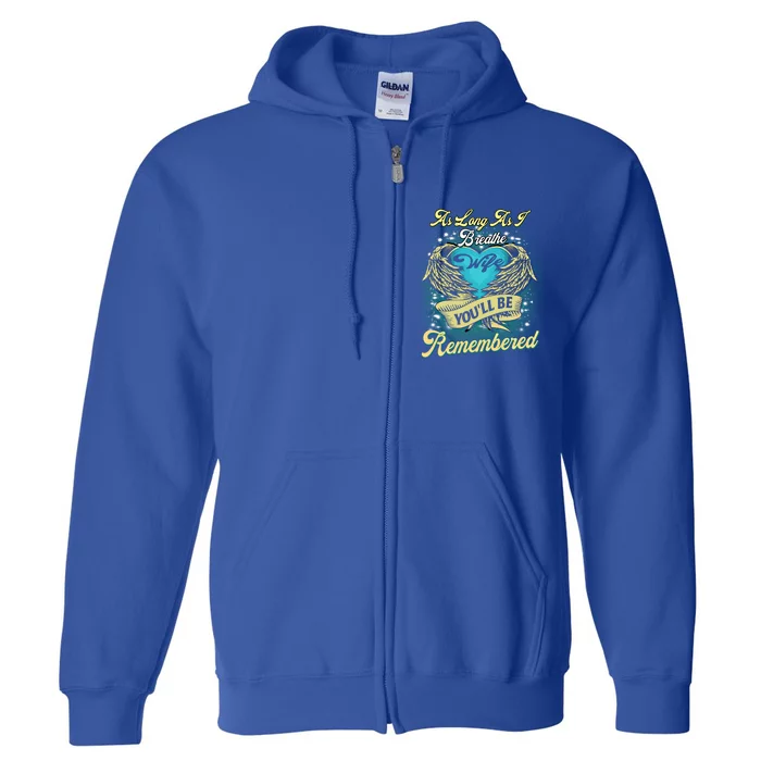 As Long As I Breathe My Wife You'll Be Remembered Memoires Gift Full Zip Hoodie