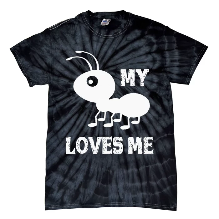 Ant Lovers_My Aunt Loves Me Family Gifts For Nephew & Niece Tie-Dye T-Shirt