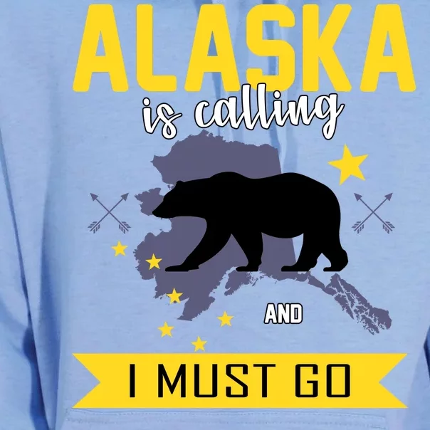 Alaska Is Calling And I Must Go Unisex Surf Hoodie