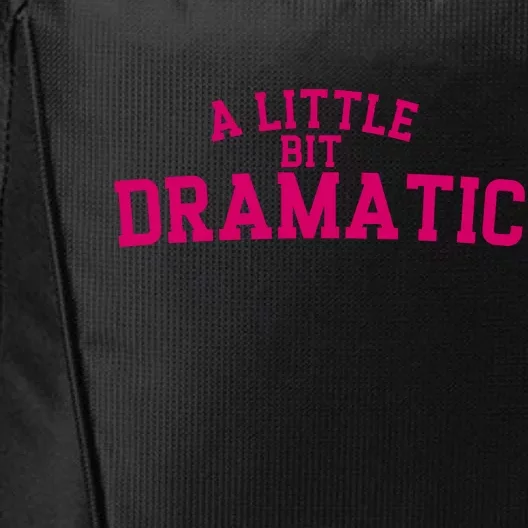 A Little Bit Dramatic City Backpack