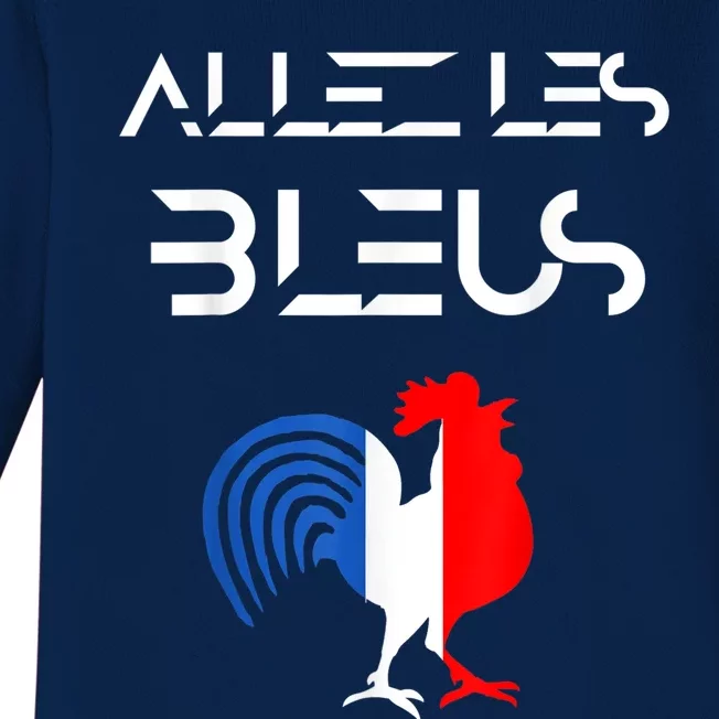 Allez les Bleus France Soccer World Football Hen French Flag Baby Long Sleeve Bodysuit