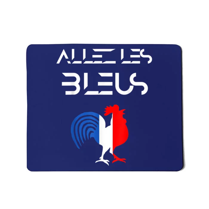 Allez les Bleus France Soccer World Football Hen French Flag Mousepad