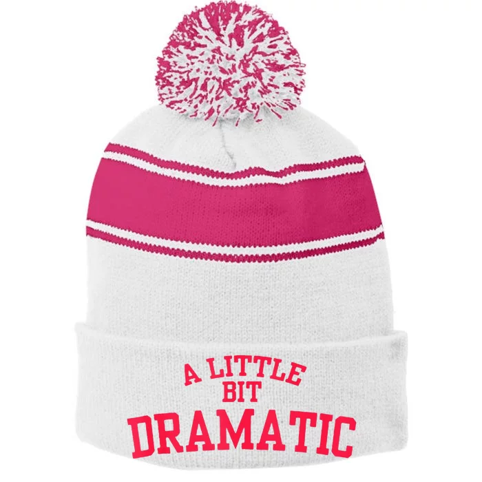 A Little Bit Dramatic Stripe Pom Pom Beanie