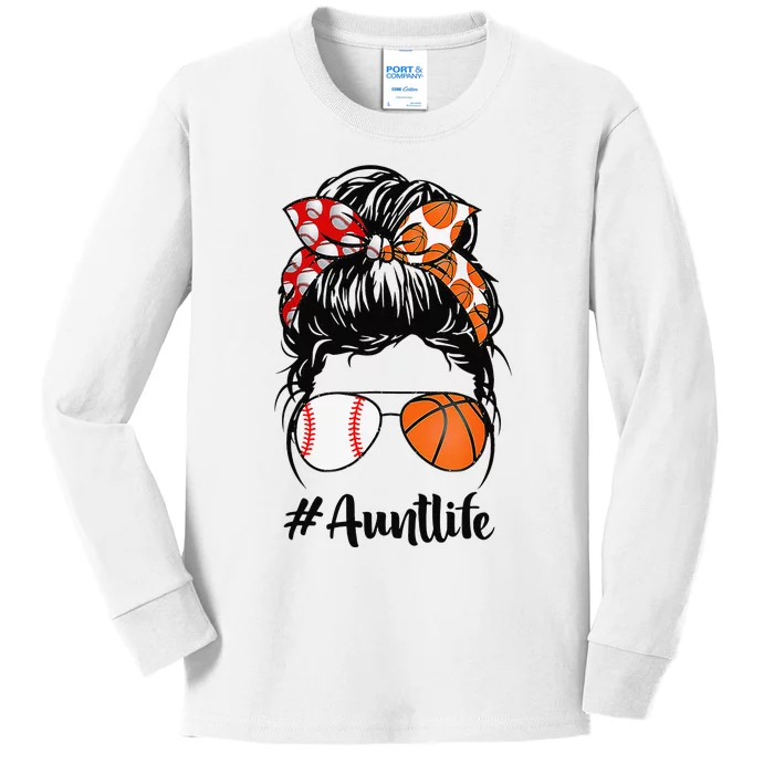 Aunt Life Baseball Basketball Aunt Messy Bun Mother's Day Kids Long Sleeve Shirt