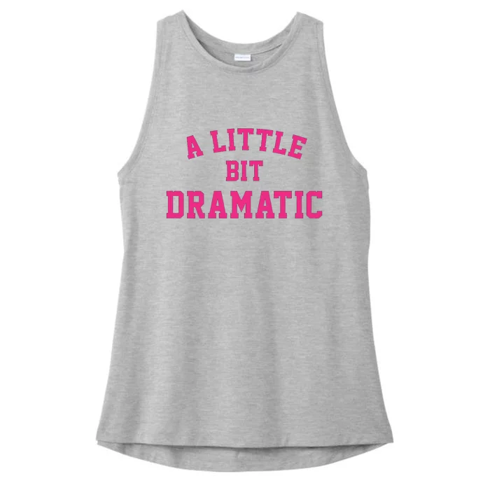 A Little Bit Dramatic Halloween Queen Ladies Tri-Blend Wicking Tank