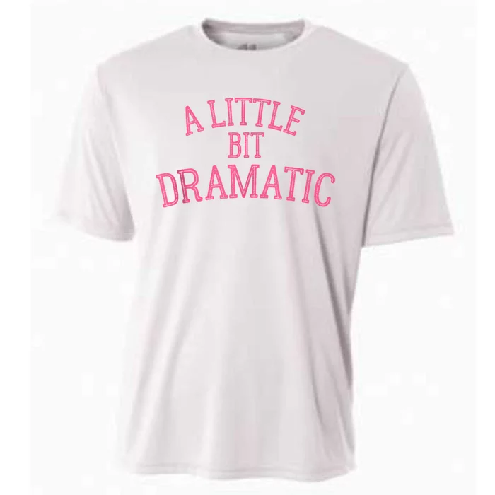 A Little Bit Dramatic Cooling Performance Crew T-Shirt