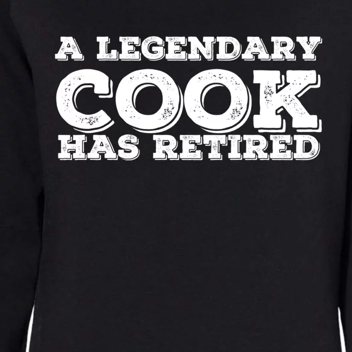 A Legendary Cook Retired Funny Retiret Cooking Chef Gift Womens California Wash Sweatshirt