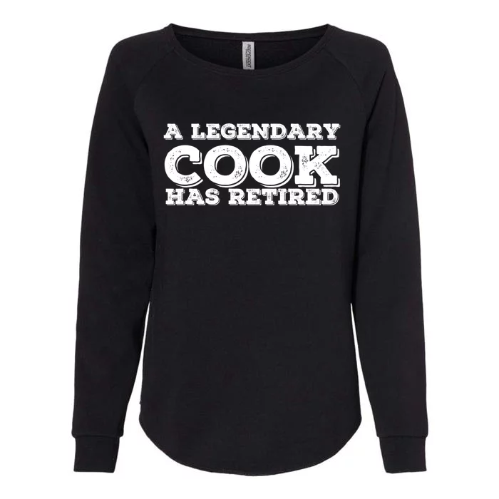 A Legendary Cook Retired Funny Retiret Cooking Chef Gift Womens California Wash Sweatshirt