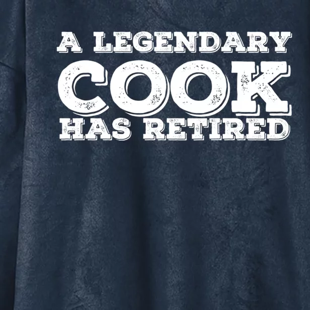 A Legendary Cook Retired Funny Retiret Cooking Chef Gift Hooded Wearable Blanket