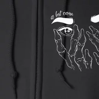 A Lost Cause Full Zip Hoodie