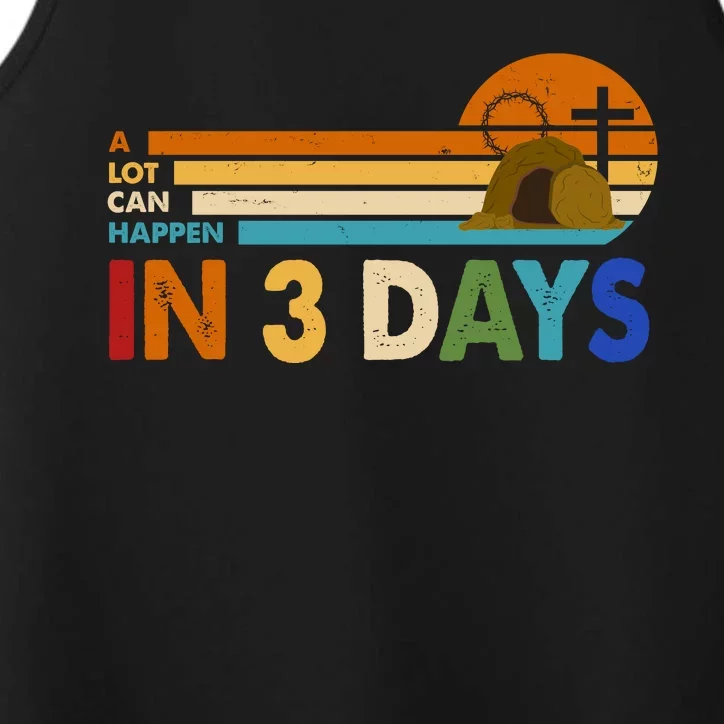 A Lot Can Happen In 3 Days Easter Jesus Performance Tank