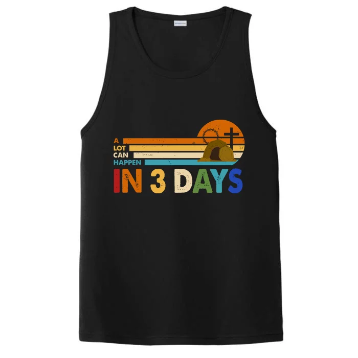 A Lot Can Happen In 3 Days Easter Jesus Performance Tank