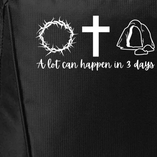 A Lot Can Happen In 3 Days Jesus Cross Christian Easter Day City Backpack