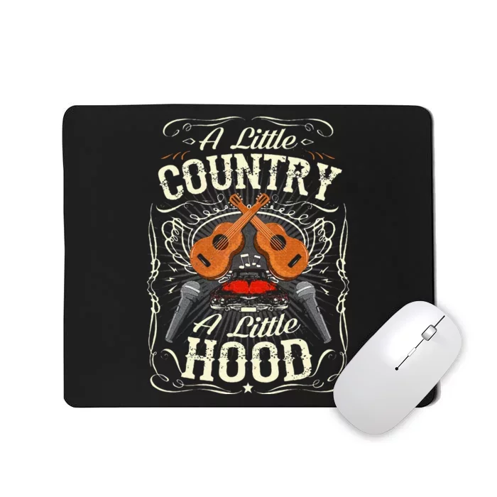 A Little Country A Little Hood Vintage Western Hip Hop Rap Mousepad