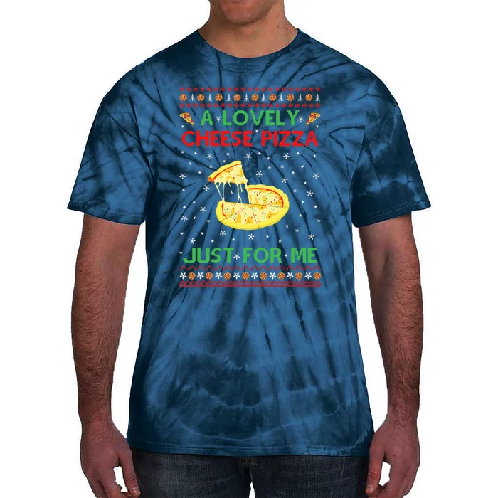 A Lovely Cheese Pizza Alone Funny Kevin X Mas Home Tie-Dye T-Shirt