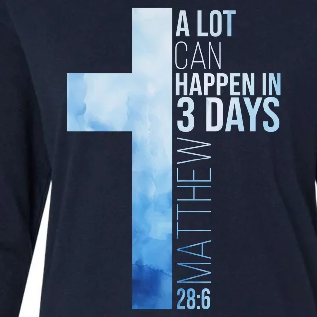 A Lot Can Happen In 3 Days Easter Cross Christianity Womens Cotton Relaxed Long Sleeve T-Shirt