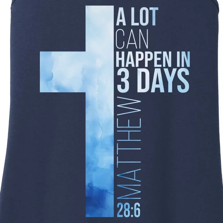 A Lot Can Happen In 3 Days Easter Cross Christianity Ladies Essential Tank