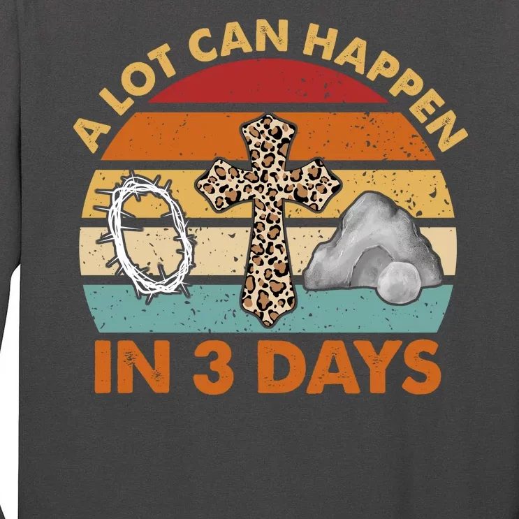 A Lot Can Happen In 3 Days Easter Retro Sunset Tall Long Sleeve T-Shirt