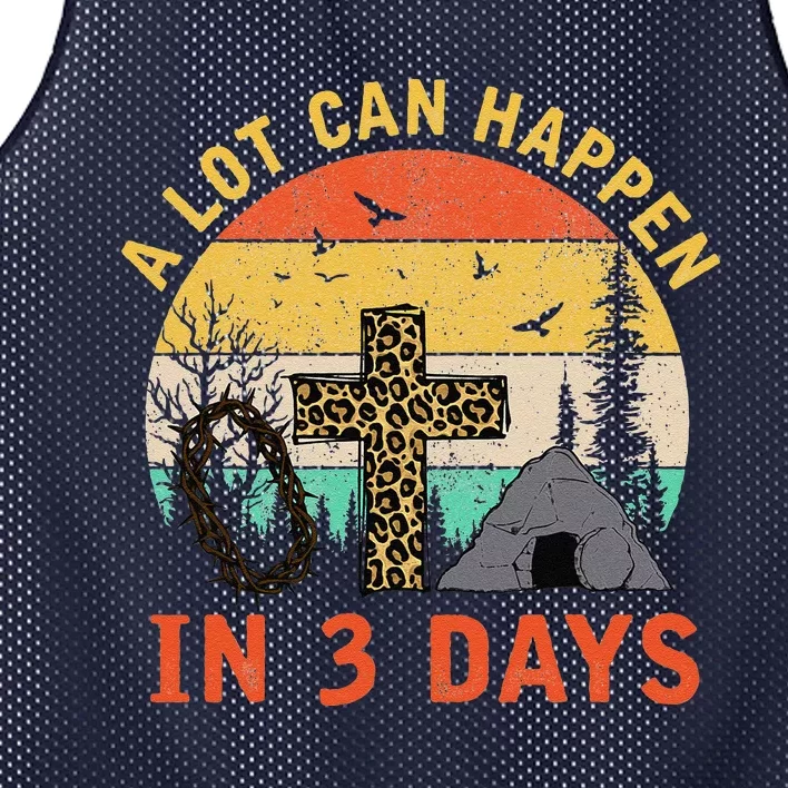 A Lot Can Happen In 3 Days Christians Bibles Easter Day 2021 Mesh Reversible Basketball Jersey Tank