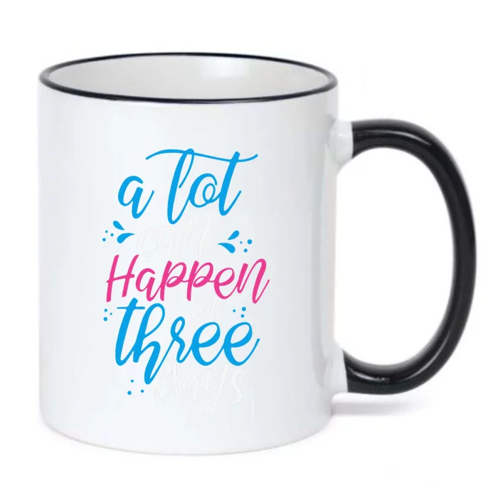 A Lot Can Happen In Three Days Easter Jesus Christian Attire Black Color Changing Mug