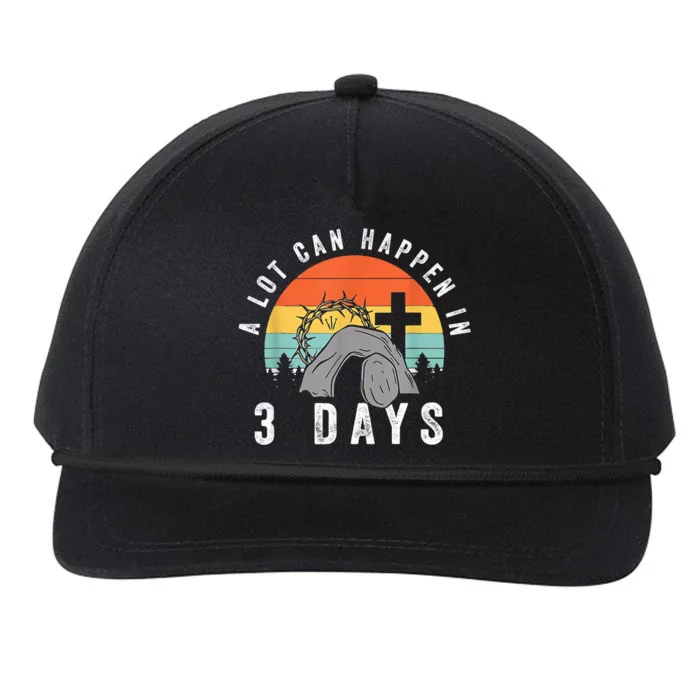 A Lot Can Happen In 3 Days Easter Day Snapback Five-Panel Rope Hat