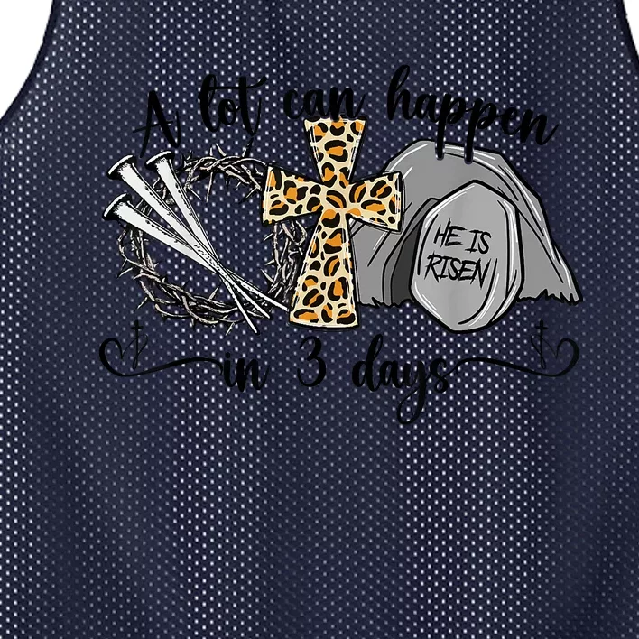 A Lot Can Happen In 3 Days Easter Day Jesus Cross Christian Mesh Reversible Basketball Jersey Tank