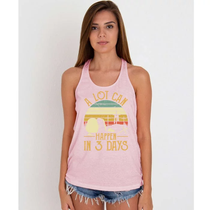 A Lot Can Happen In 3 Days Cross Nail Christian Faith Easter Gift Women's Knotted Racerback Tank